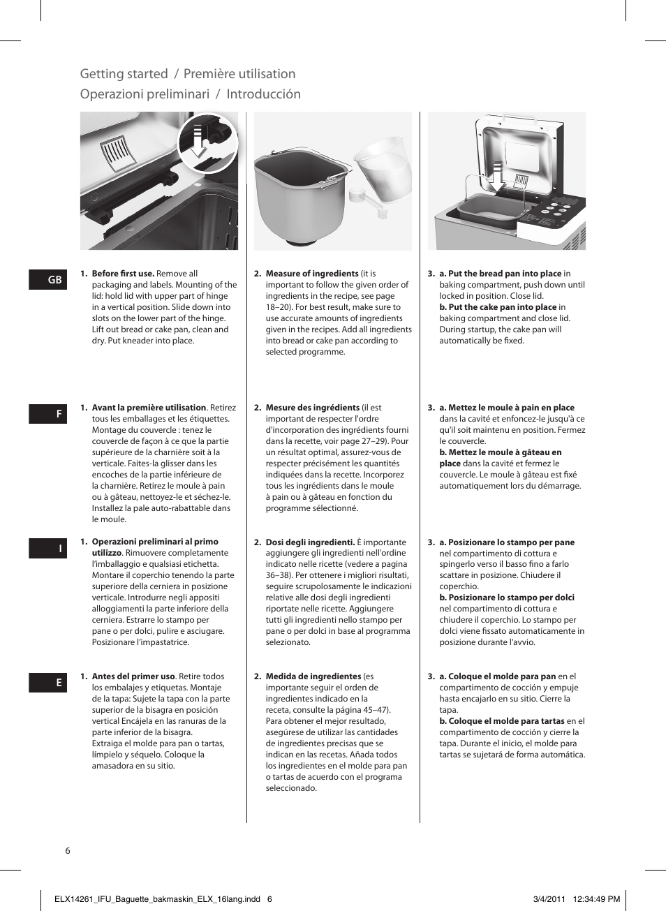 Getting started, Première utilisation, Operazioni preliminari | Introducción | Electrolux EBM8000 User Manual | Page 6 / 192