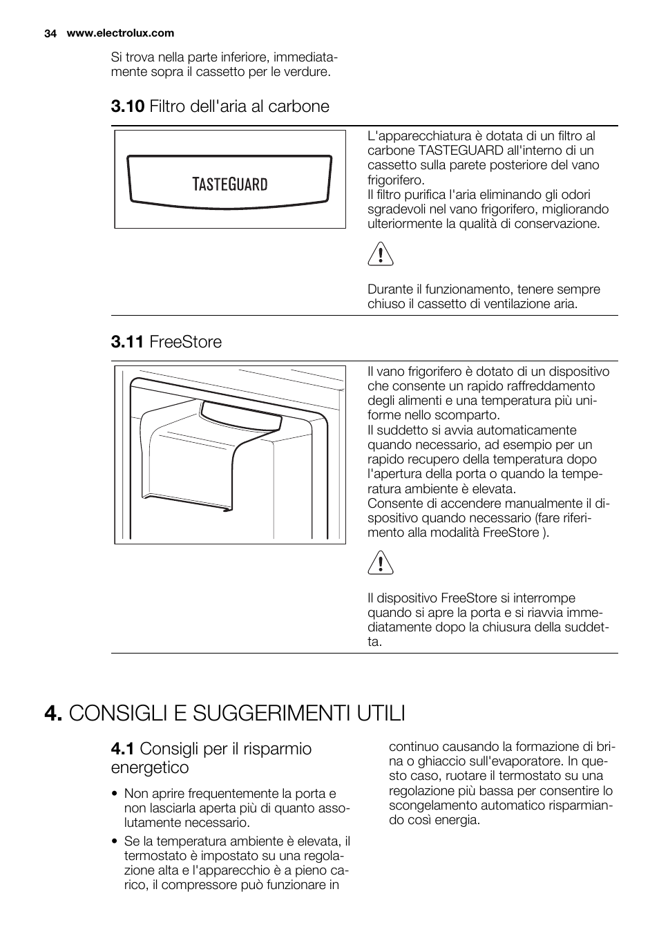 Consigli e suggerimenti utili, 10 filtro dell'aria al carbone, 11 freestore | 1 consigli per il risparmio energetico | Electrolux ENN2814COW User Manual | Page 34 / 76