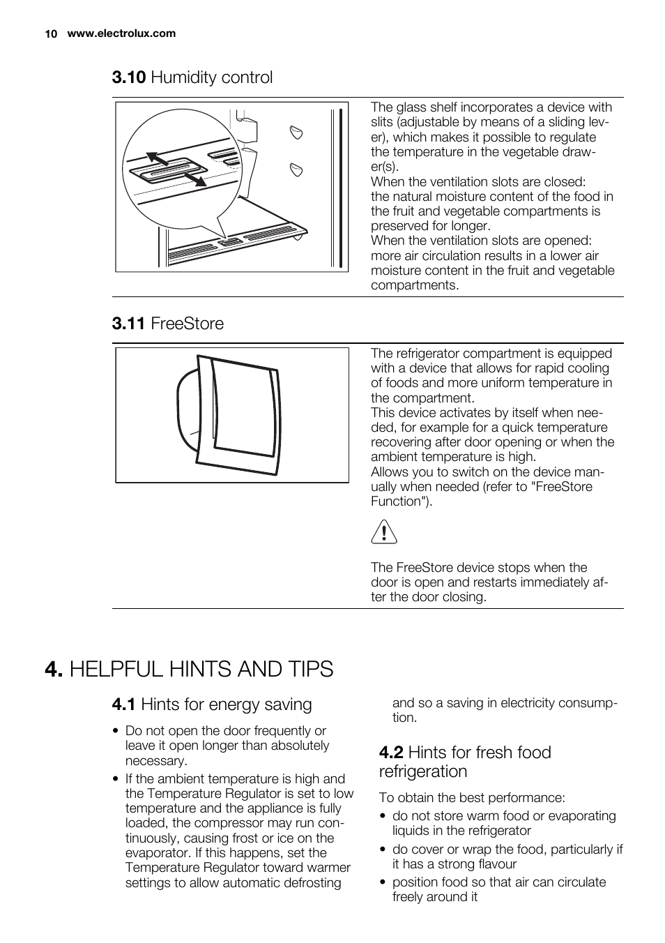 Helpful hints and tips, 10 humidity control, 11 freestore | 1 hints for energy saving, 2 hints for fresh food refrigeration | Electrolux ENN2853COW User Manual | Page 10 / 72