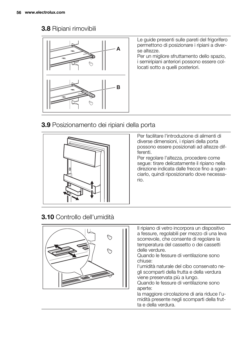 8 ripiani rimovibili, 9 posizionamento dei ripiani della porta, 10 controllo dell'umidità | Electrolux ENN2853COW User Manual | Page 56 / 72