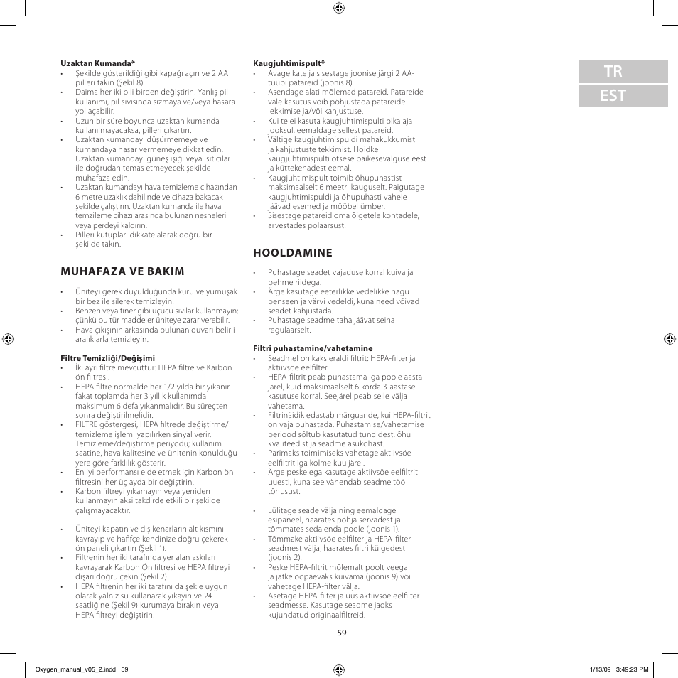 Tr est, Muhafaza ve bakim, Hooldamine | Electrolux Z9124 User Manual | Page 59 / 76