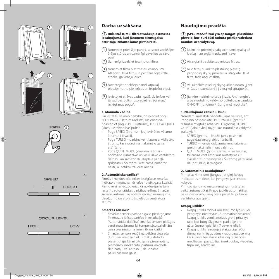 Darba uzsākšana, Naudojimo pradžia | Electrolux Z9124 User Manual | Page 64 / 76