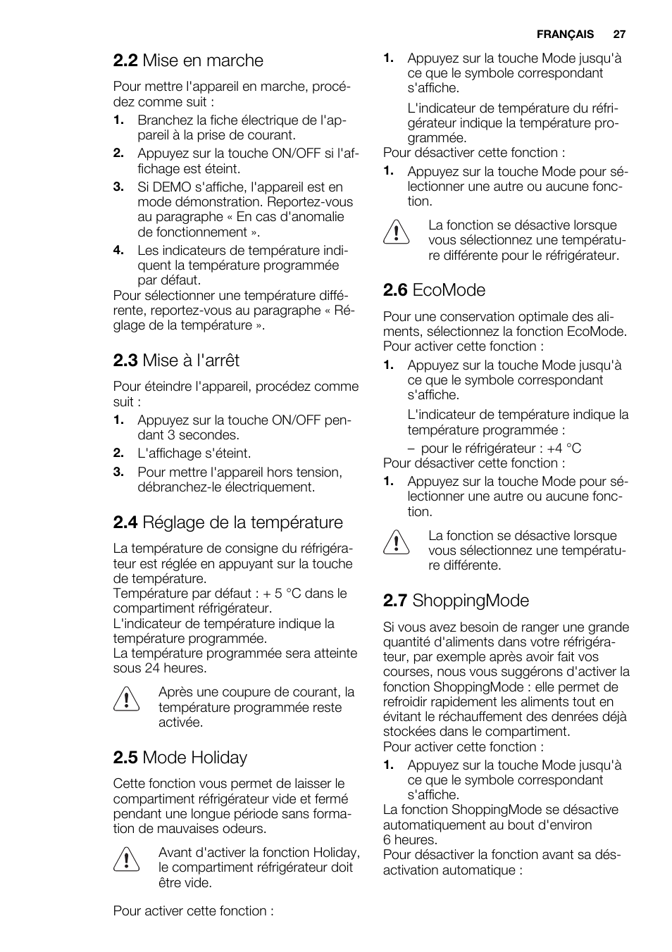 2 mise en marche, 3 mise à l'arrêt, 4 réglage de la température | 5 mode holiday, 6 ecomode, 7 shoppingmode | Electrolux ERN3213AOW User Manual | Page 27 / 68