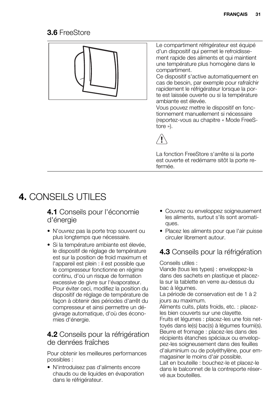 Conseils utiles, 6 freestore, 1 conseils pour l'économie d'énergie | 3 conseils pour la réfrigération | Electrolux ERN3213AOW User Manual | Page 31 / 68
