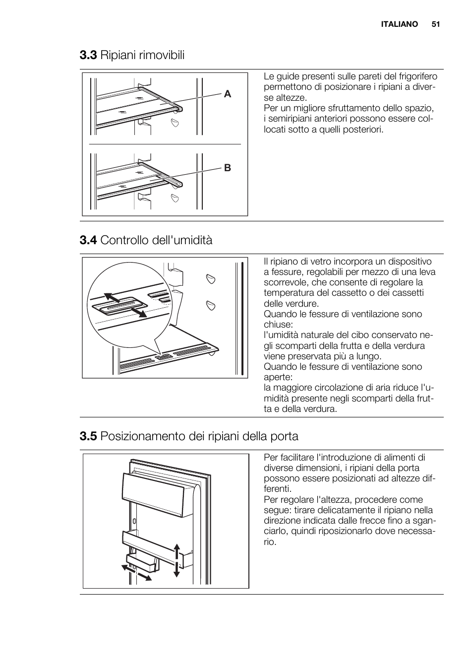3 ripiani rimovibili, 4 controllo dell'umidità, 5 posizionamento dei ripiani della porta | Electrolux ERN3213AOW User Manual | Page 51 / 68