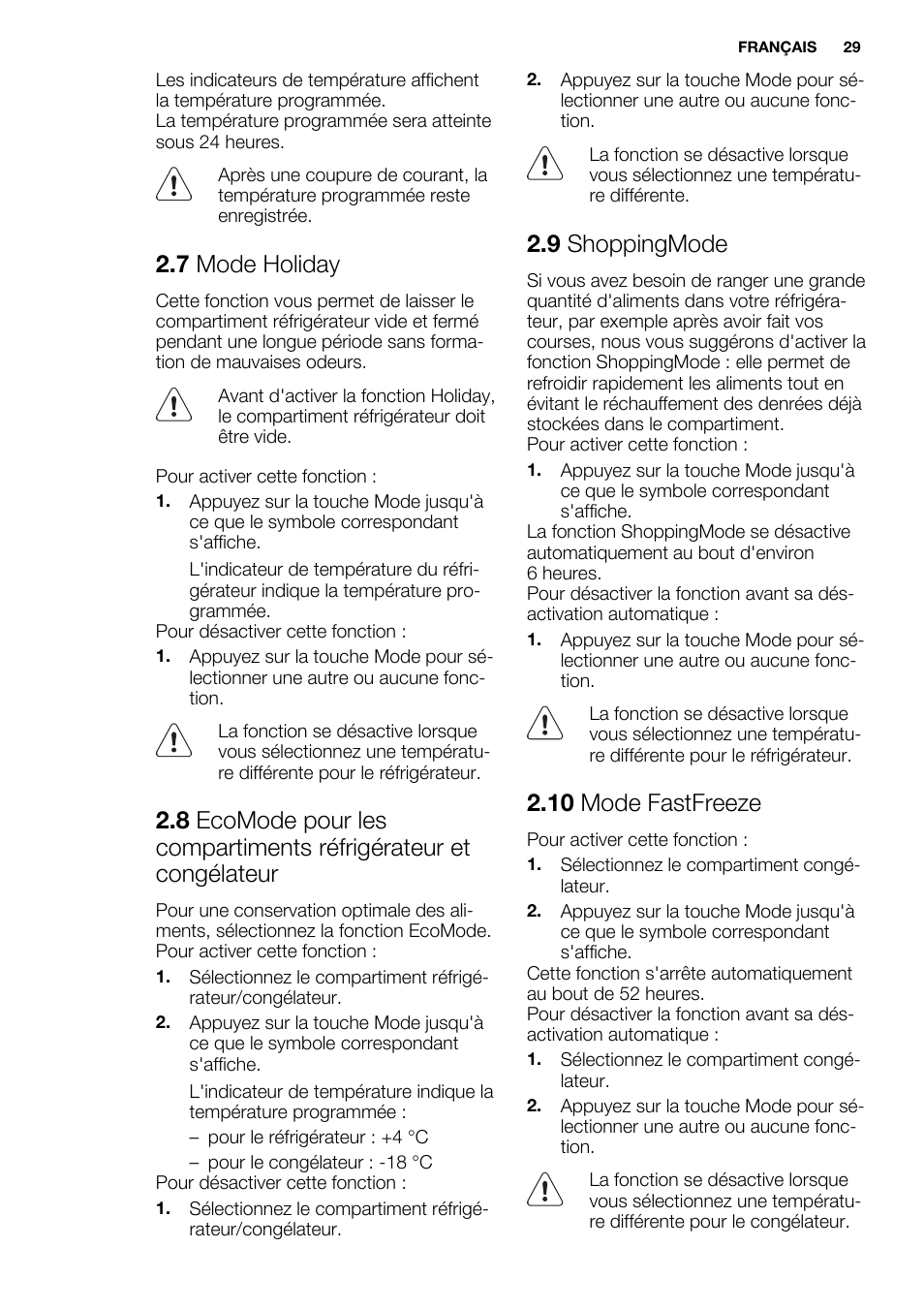 7 mode holiday, 9 shoppingmode, 10 mode fastfreeze | Electrolux ENN2803COW User Manual | Page 29 / 72