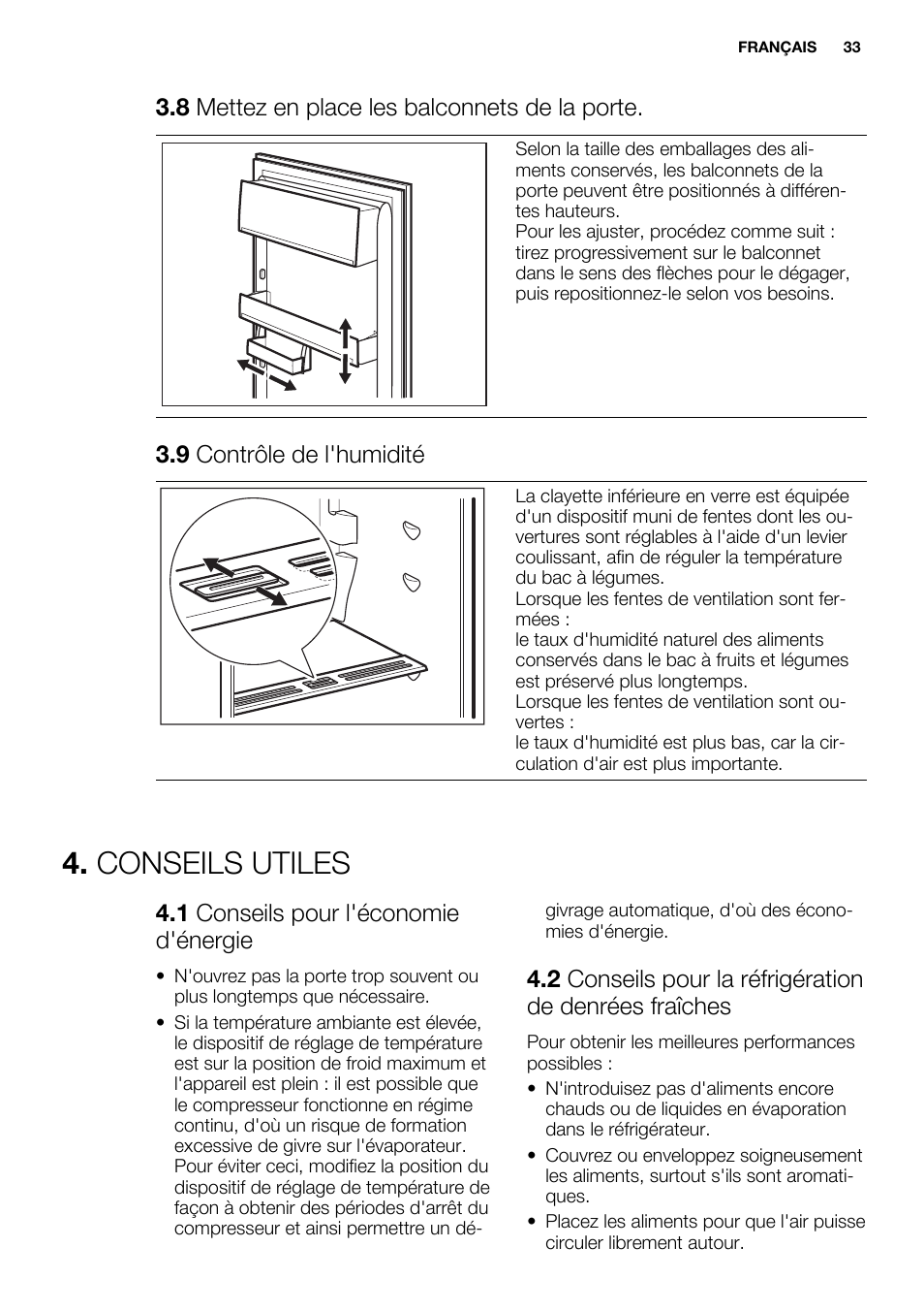 Conseils utiles, 8 mettez en place les balconnets de la porte, 9 contrôle de l'humidité | 1 conseils pour l'économie d'énergie | Electrolux ENN2803COW User Manual | Page 33 / 72
