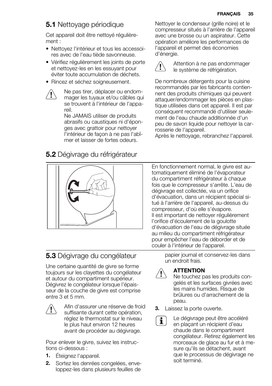 1 nettoyage périodique, 2 dégivrage du réfrigérateur, 3 dégivrage du congélateur | Electrolux ENN2803COW User Manual | Page 35 / 72