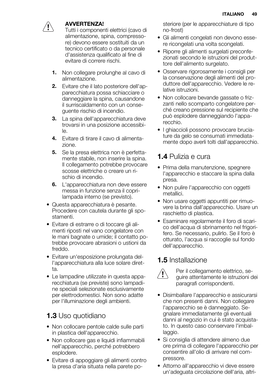 3 uso quotidiano, 4 pulizia e cura, 5 installazione | Electrolux ENN2803COW User Manual | Page 49 / 72