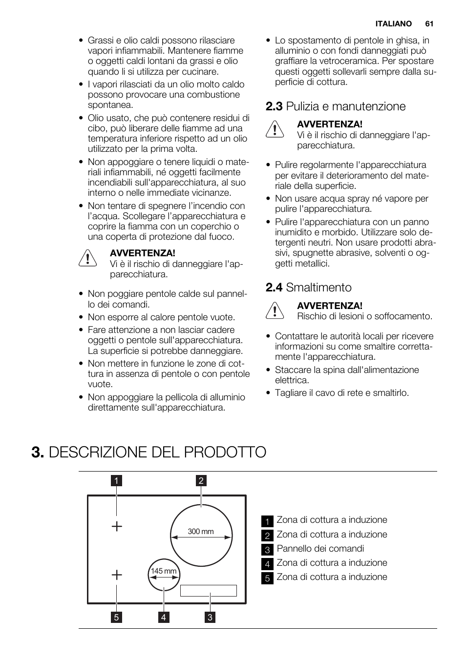 Descrizione del prodotto, 3 pulizia e manutenzione, 4 smaltimento | Electrolux EHI8742F9K User Manual | Page 61 / 76