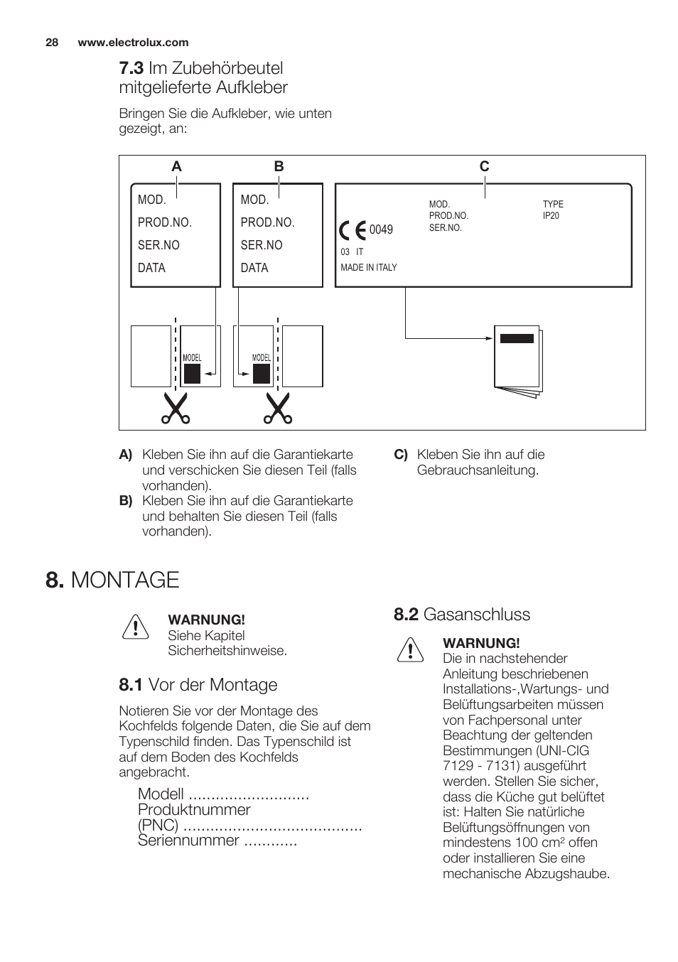 3 im zubehörbeutel mitgelieferte aufkleber, Montage, 1 vor der montage | 2 gasanschluss | Electrolux EGG7253NOX User Manual | Page 28 / 52