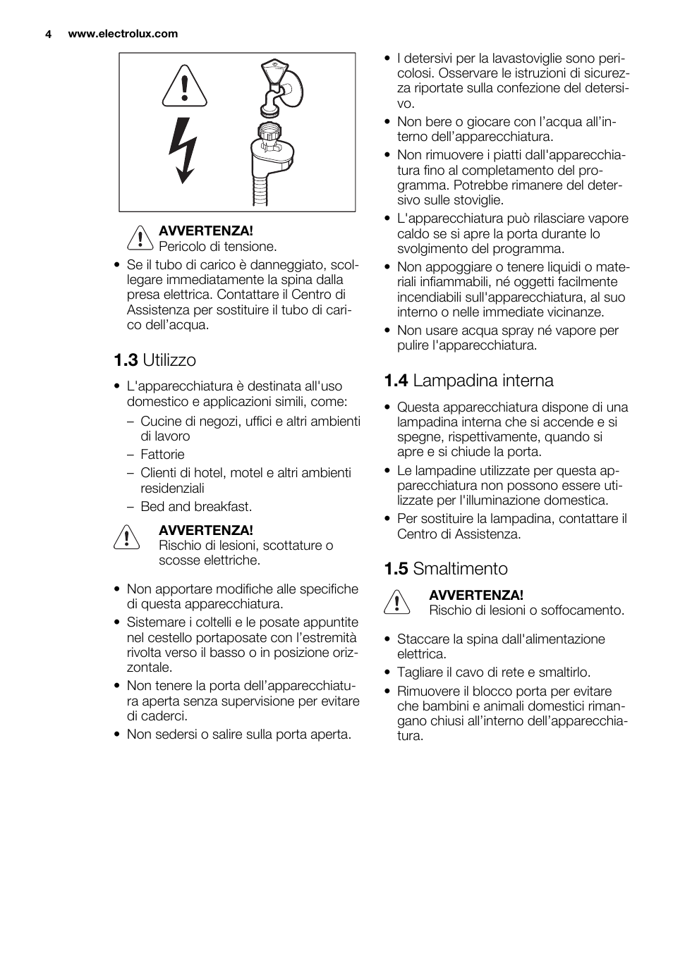 3 utilizzo, 4 lampadina interna, 5 smaltimento | Electrolux ESL6810RA User Manual | Page 4 / 76