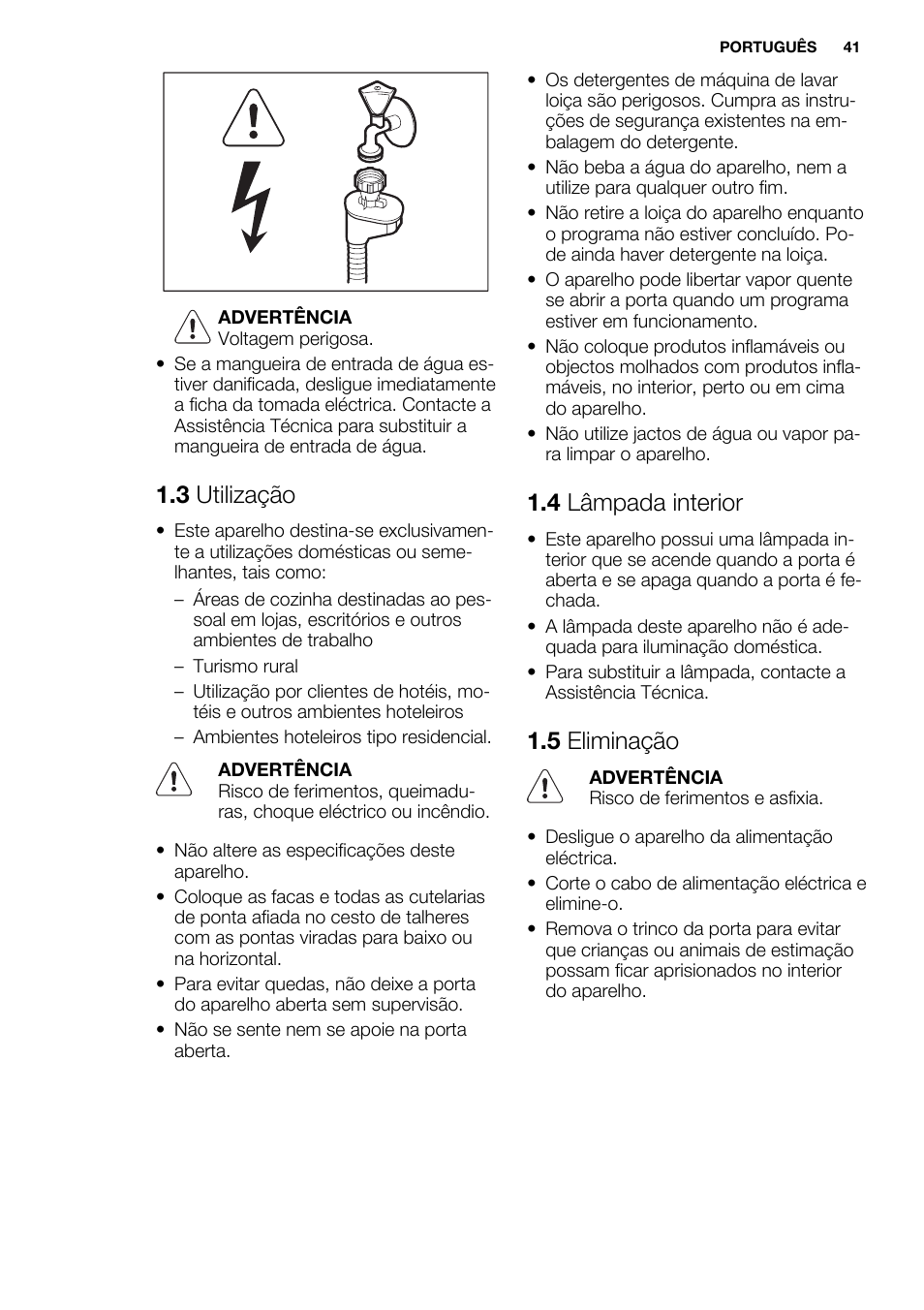 3 utilização, 4 lâmpada interior, 5 eliminação | Electrolux ESL6810RA User Manual | Page 41 / 76