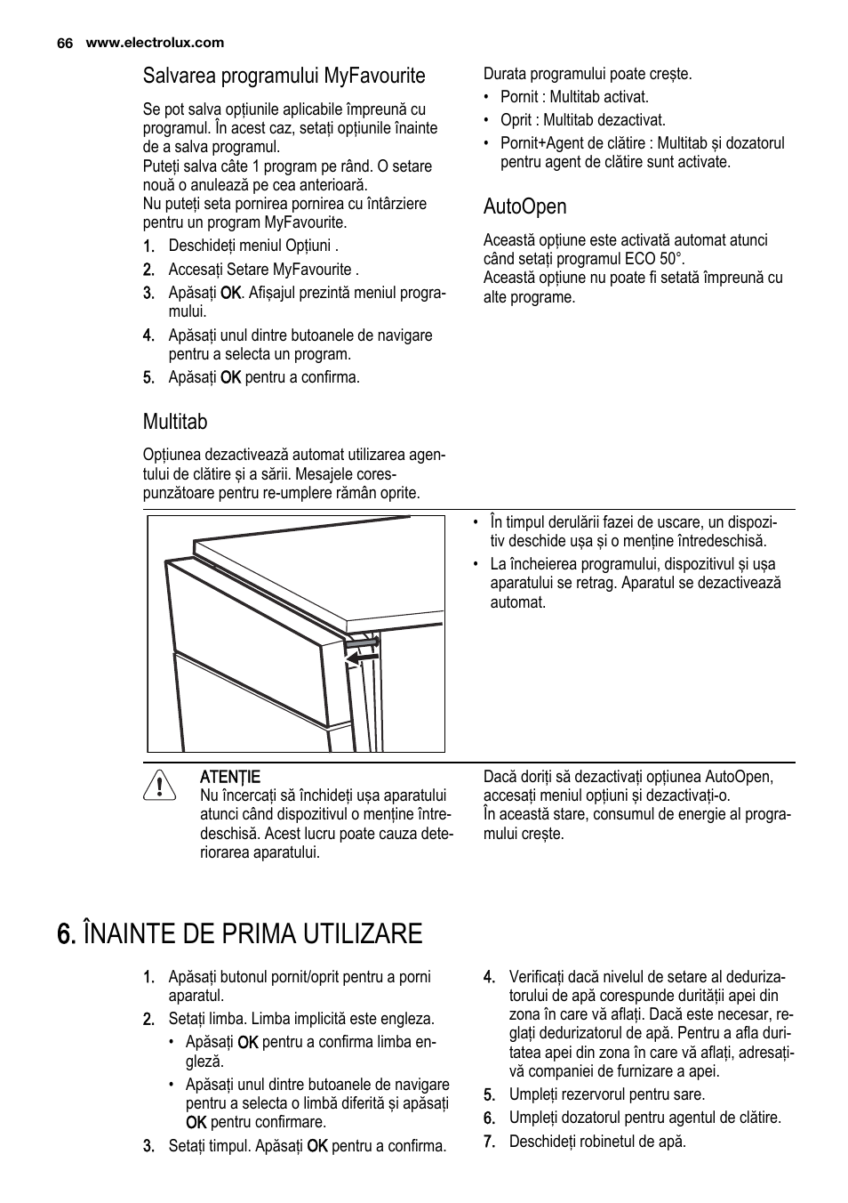 Înainte de prima utilizare, Salvarea programului myfavourite, Multitab | Autoopen | Electrolux ESL6810RA User Manual | Page 66 / 76