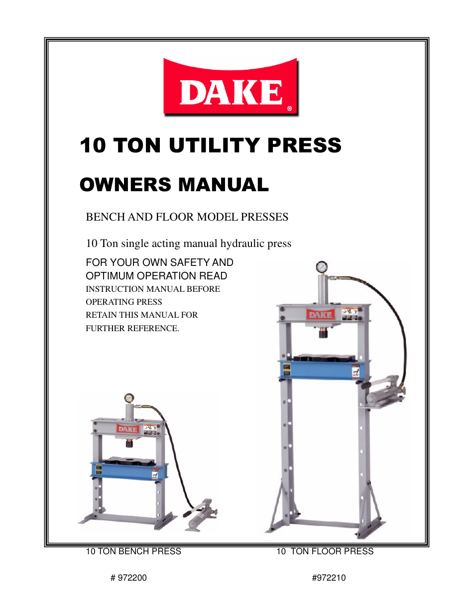 Dake Utility - Bench User Manual | 15 pages