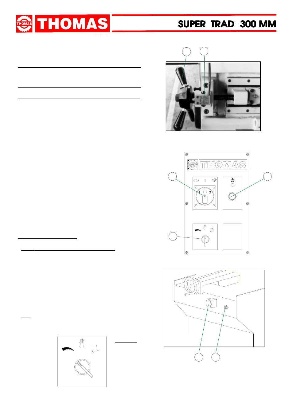 Super, Description of the operating cycle | Dake Model TRAD 300 User Manual | Page 9 / 32