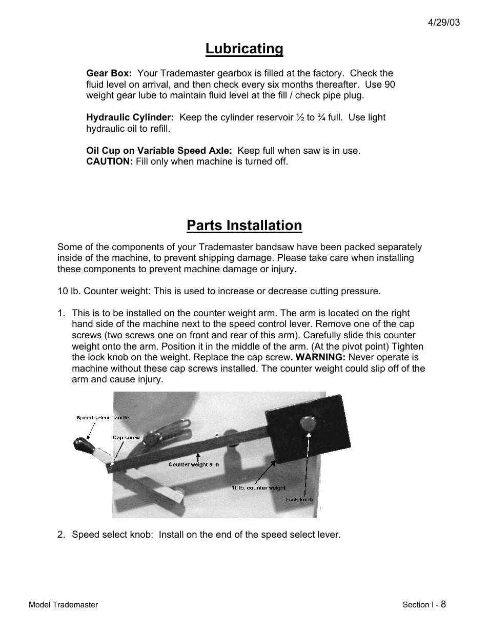 Lubricating, Parts installation | Dake Model Trademaster - Section I User Manual | Page 8 / 11