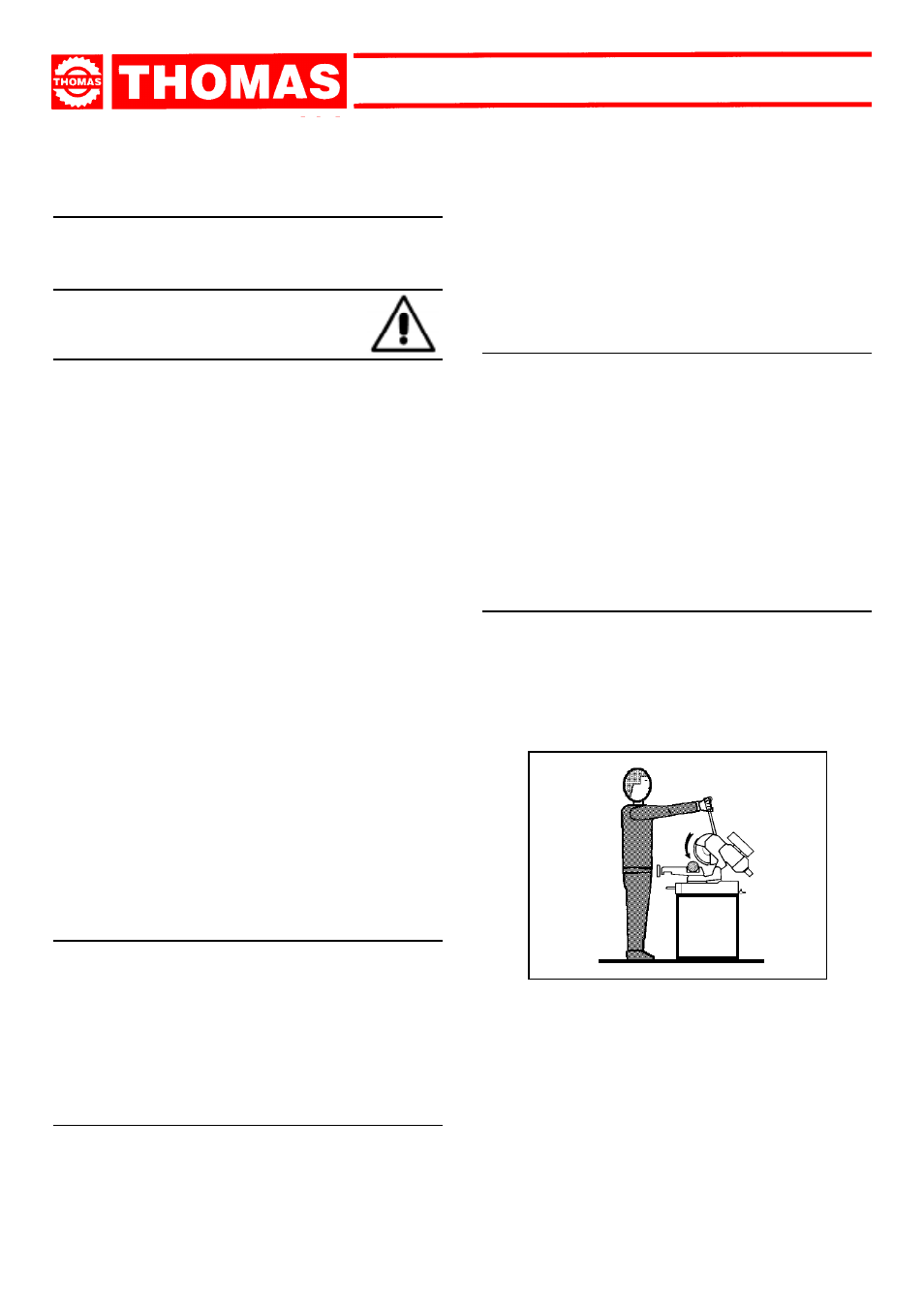 Super cut, Reference to accident- prevention regulations, Recommendations and advice for use | Dake Model Super Cut 315CE User Manual | Page 4 / 24