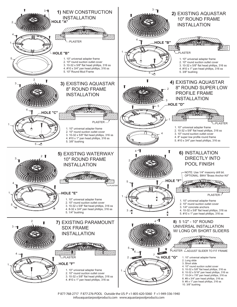2) existing aquastar 10" round frame installation, 5) existing waterway 10" round frame installation, 3) existing aquastar 8" round frame installation | 7) existing paramount sdx frame installation, 1) new construction installation, 6) installation directly into pool finish | AquaStar 10" Round Star Sumpless Suction Outlet Cover, Universal Adapter Kit and Mud Frame User Manual | Page 2 / 2