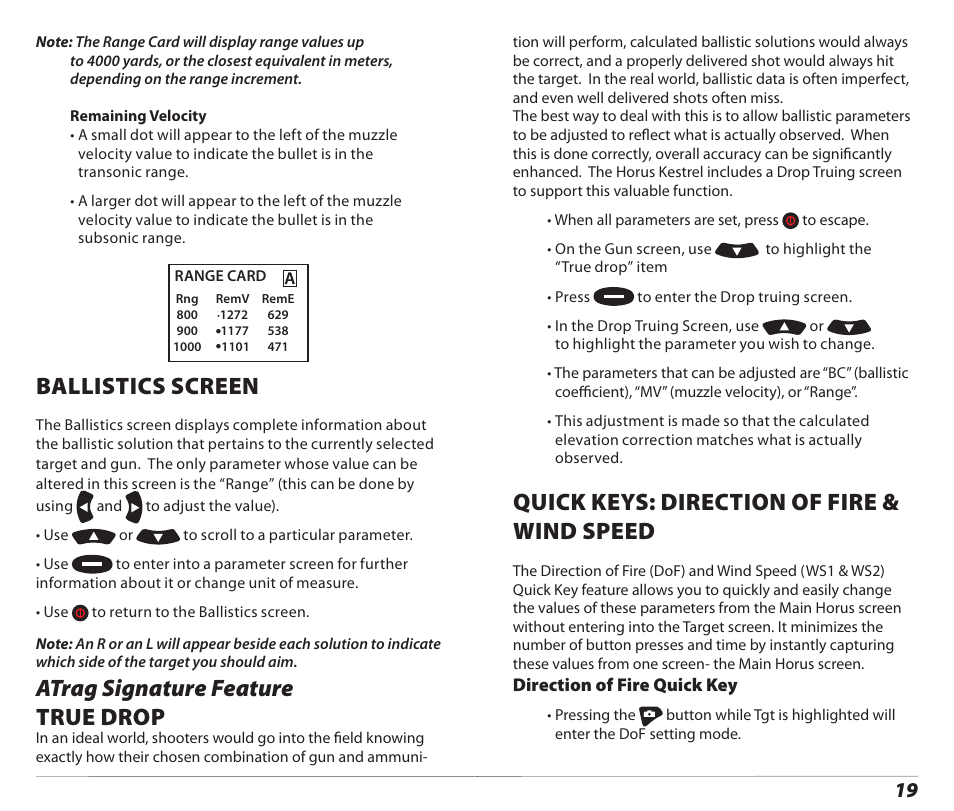 Ballistics screen, Atrag signature feature true drop, Quick keys: direction of fire & wind speed | Kestrel 4500 Horus (Ballistics) User Manual | Page 10 / 15