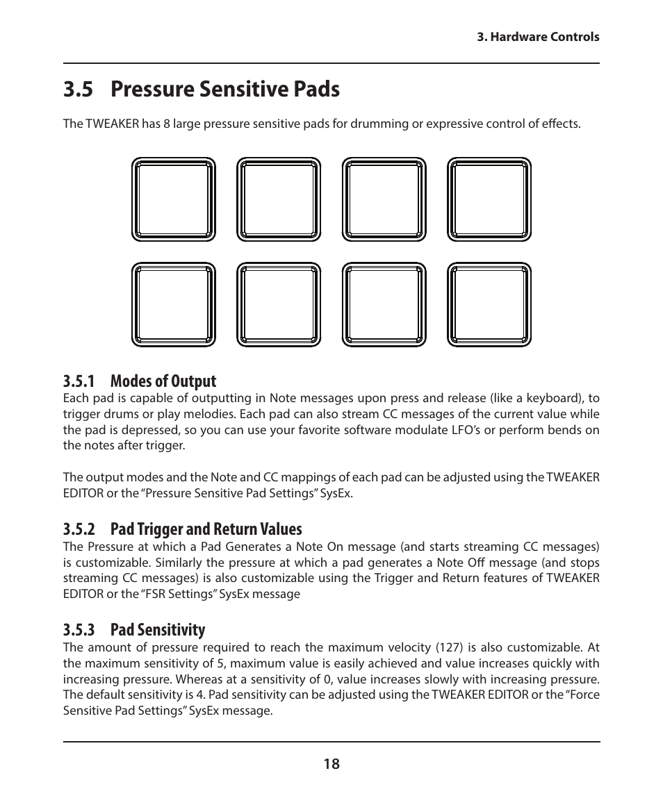 5 pressure sensitive pads, 1 modes of output, 2 pad trigger and return values | 3 pad sensitivity | Electrix Tweaker User Manual | Page 18 / 44