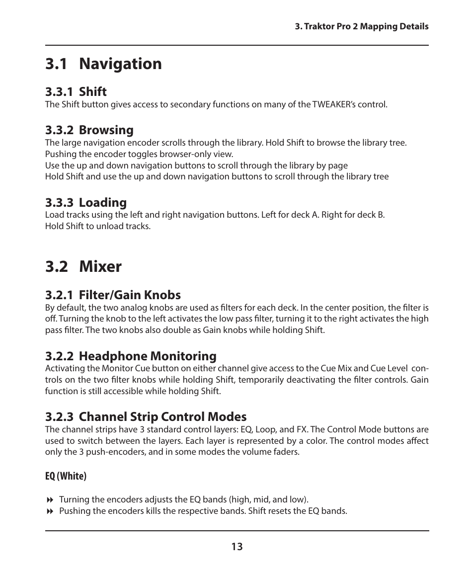 1 navigation, 2 mixer, 1 shift | 2 browsing, 3 loading, 1 filter/gain knobs, 2 headphone monitoring, 3 channel strip control modes | Electrix Tweaker Traktor Reference User Manual | Page 13 / 19