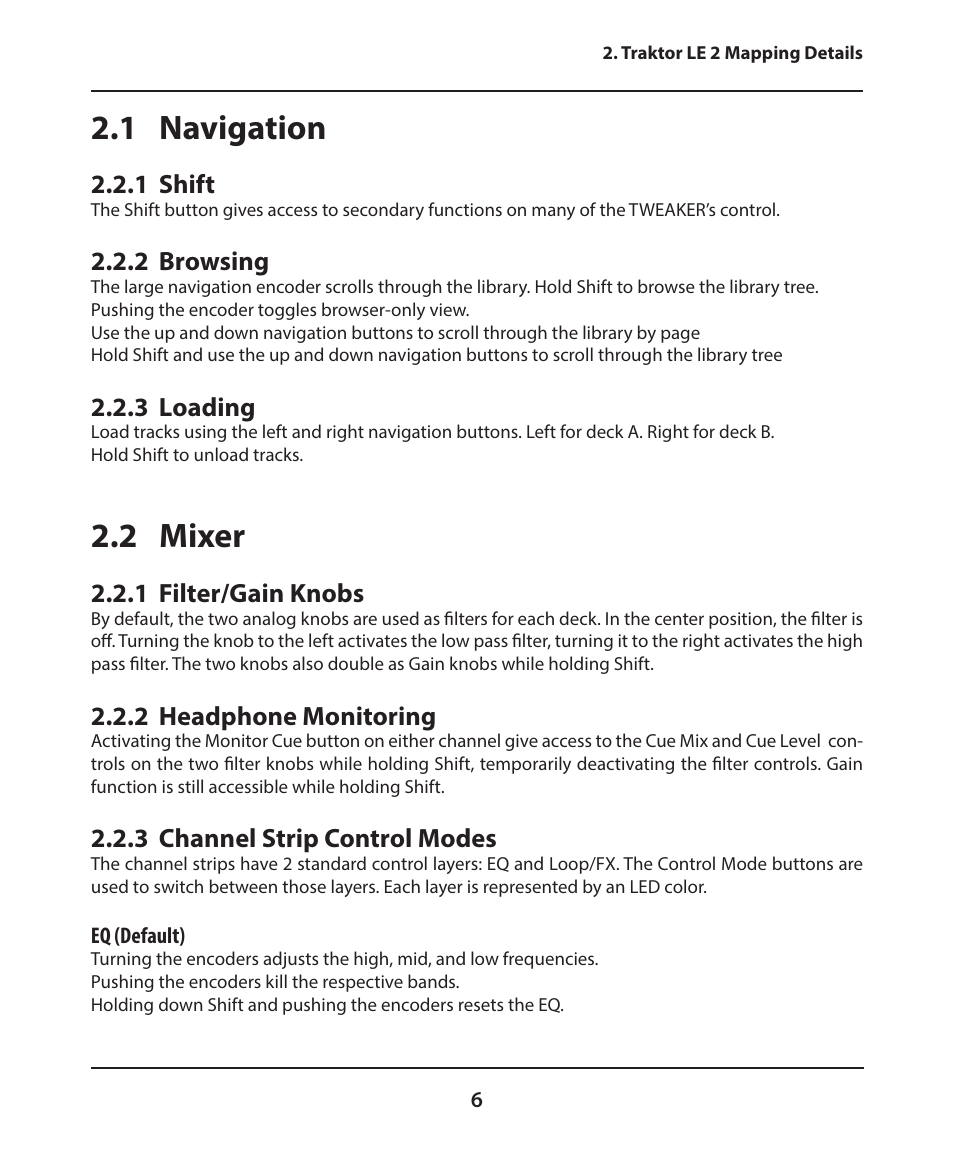 1 navigation, 2 mixer, 1 shift | 2 browsing, 3 loading, 1 filter/gain knobs, 2 headphone monitoring, 3 channel strip control modes | Electrix Tweaker Traktor Reference User Manual | Page 6 / 19