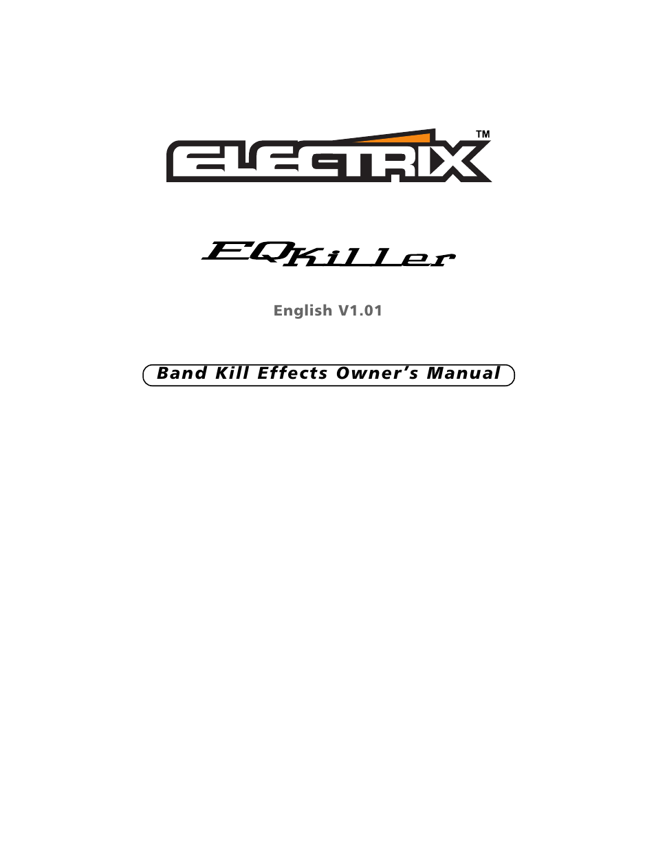 Electrix EQ Killer User Manual | 18 pages