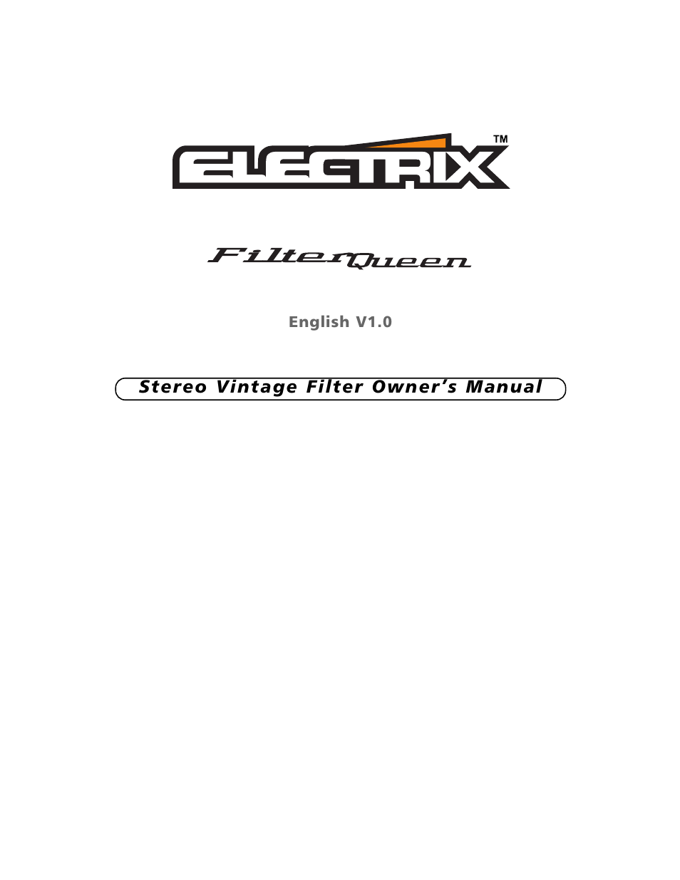 Electrix Filter Queen User Manual | 18 pages