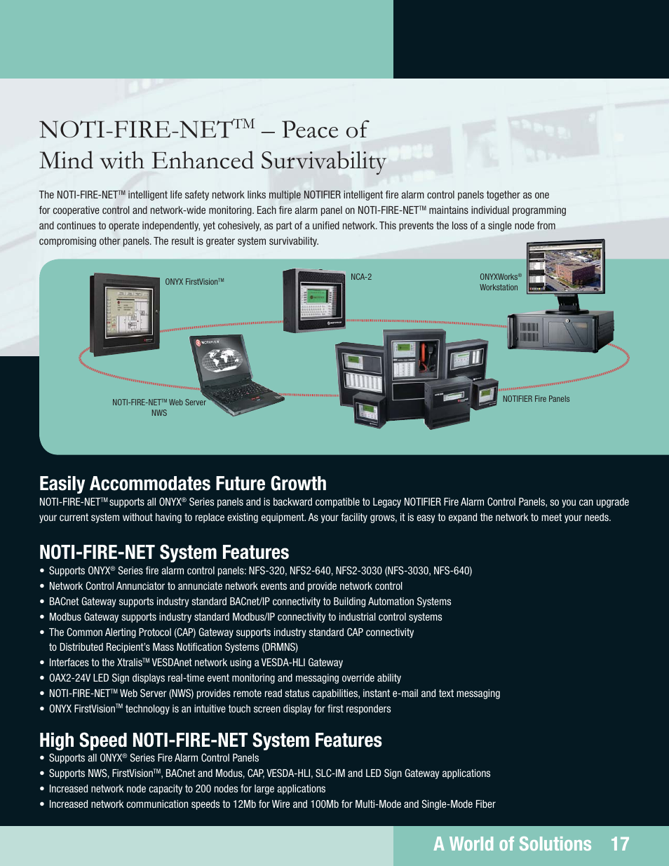 Noti-fire-net, Peace of mind with enhanced survivability, A world of solutions 17 | Easily accommodates future growth, Noti-fire-net system features, High speed noti-fire-net system features | Notifier NFS2-3030 User Manual | Page 17 / 24