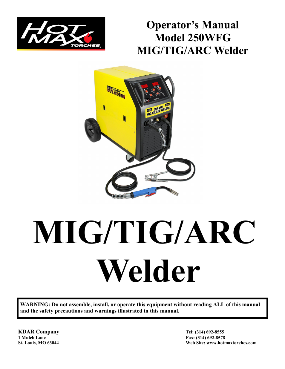 Hot Max Torches 250WFG User Manual | 20 pages