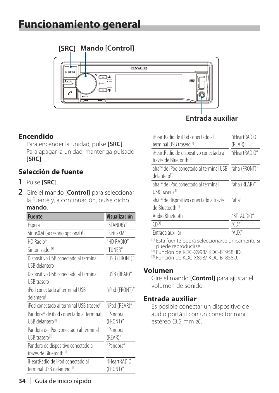 Funcionamiento general, Src] entrada auxiliar, Volumen | Entrada auxiliar, Mando [control, Encendido, Selección de fuente | Kenwood KDC-X898 User Manual | Page 34 / 48