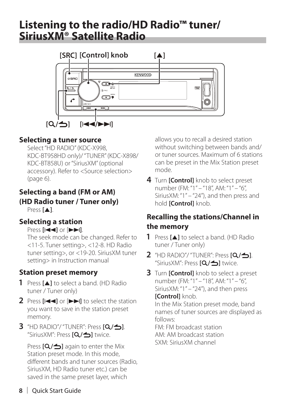 Listening to the radio/hd radio™ tuner, Siriusxm® satellite radio | Kenwood KDC-X898 User Manual | Page 8 / 48