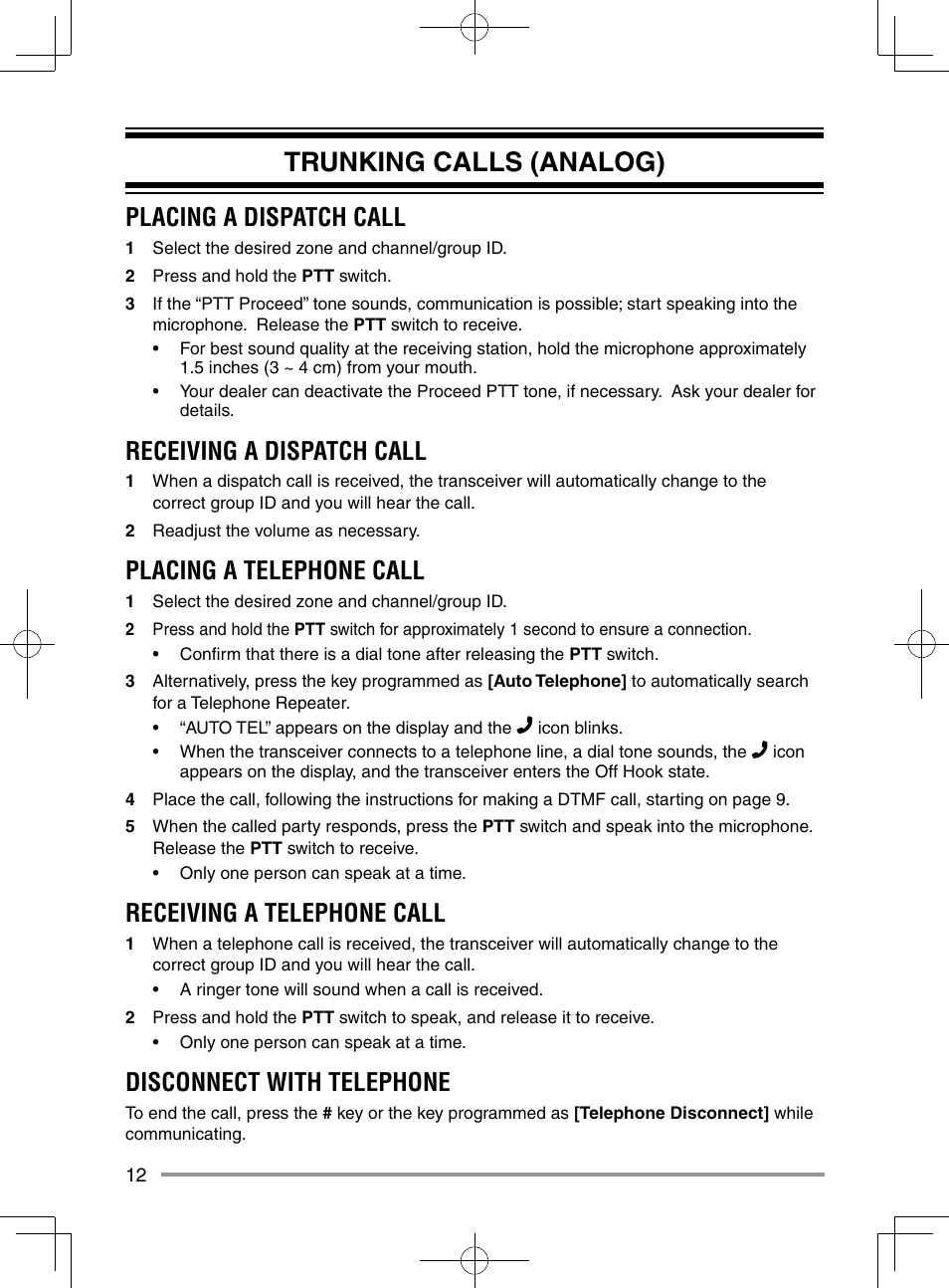 Trunking calls (analog), Placing a dispatch call, Receiving a dispatch call | Placing a telephone call, Receiving a telephone call, Disconnect with telephone | Kenwood NX-920G User Manual | Page 18 / 72