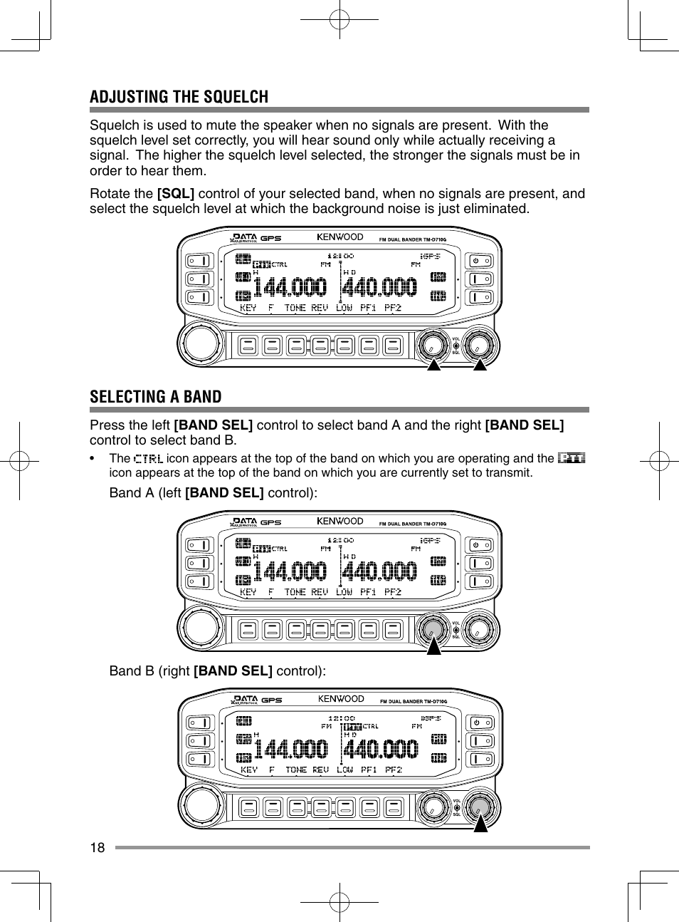 Adjusting the squelch, Selecting a band | Kenwood TM-D710GA User Manual | Page 26 / 55