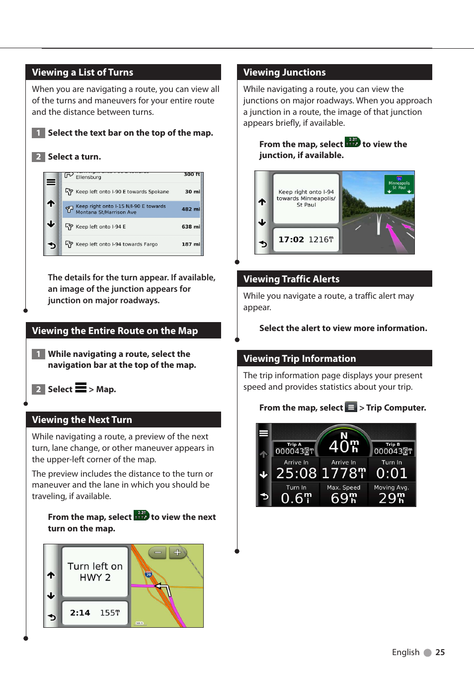 Viewing a list of turns, Viewing the entire route on the map, Viewing the next turn | Viewing junctions, Viewing traffic alerts, Viewing trip information | Kenwood DNN991HD User Manual | Page 25 / 36