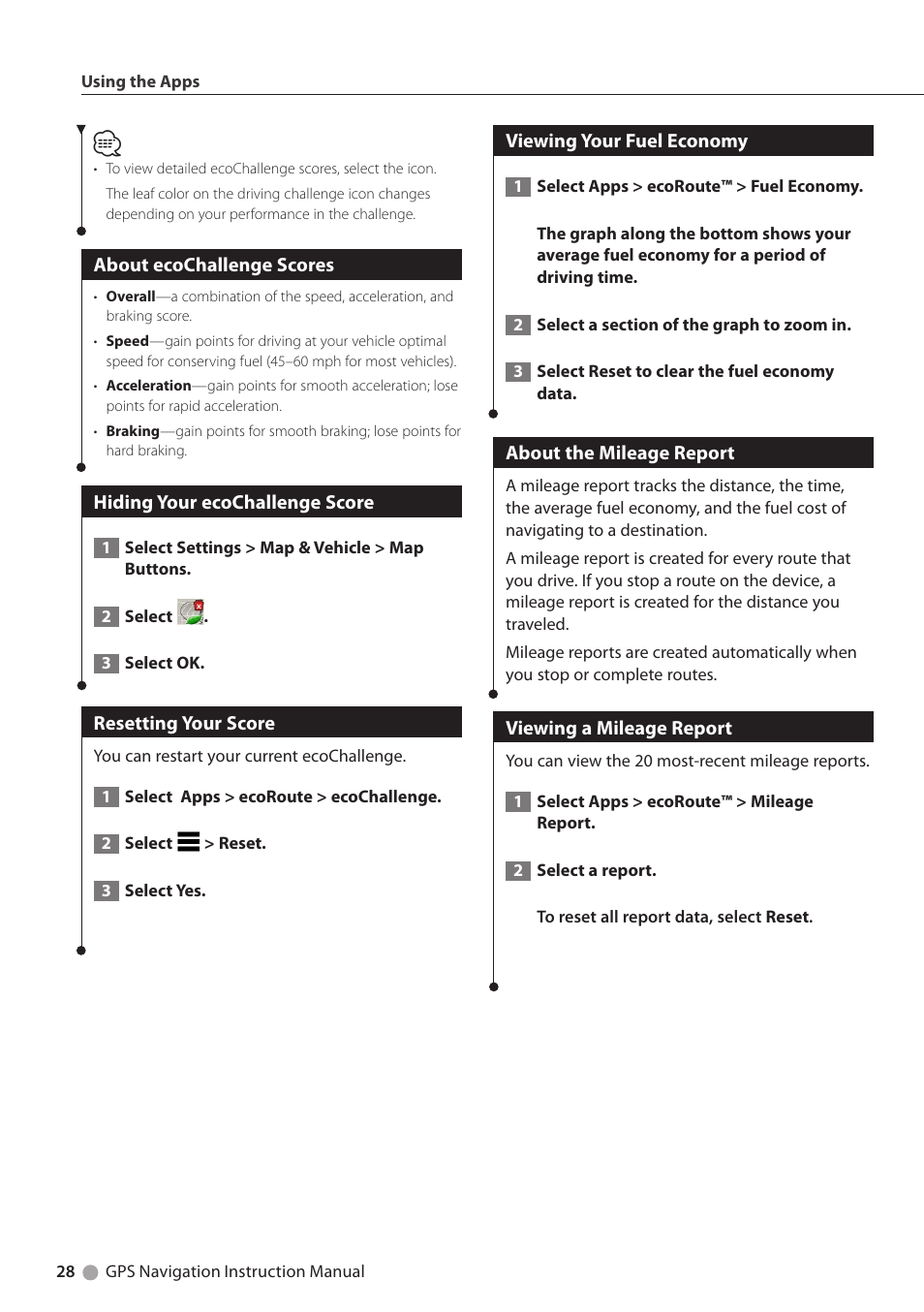 About ecochallenge scores, Hiding your ecochallenge score, Resetting your score | Viewing your fuel economy, About the mileage report, Viewing a mileage report | Kenwood DNN991HD User Manual | Page 28 / 36