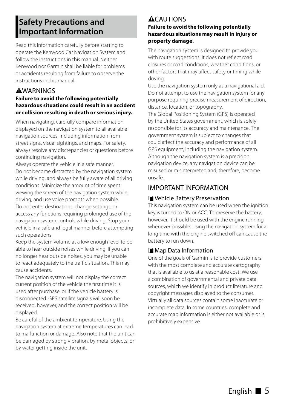 Safety precautions and important information, Safety precautions and important, Information | English ñ | Kenwood DNN991HD User Manual | Page 5 / 68