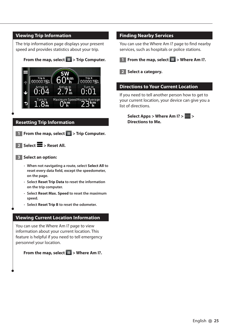 Viewing trip information, Resetting trip information, Viewing current location information | Finding nearby services, Directions to your current location | Kenwood DNX891HD User Manual | Page 25 / 37