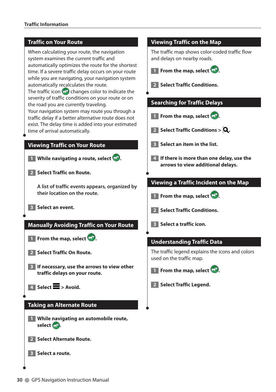 Traffic on your route, Viewing traffic on your route, Manually avoiding traffic on your route | Taking an alternate route, Viewing traffic on the map, Searching for traffic delays, Viewing a traffic incident on the map, Understanding traffic data | Kenwood DNN770HD User Manual | Page 30 / 36