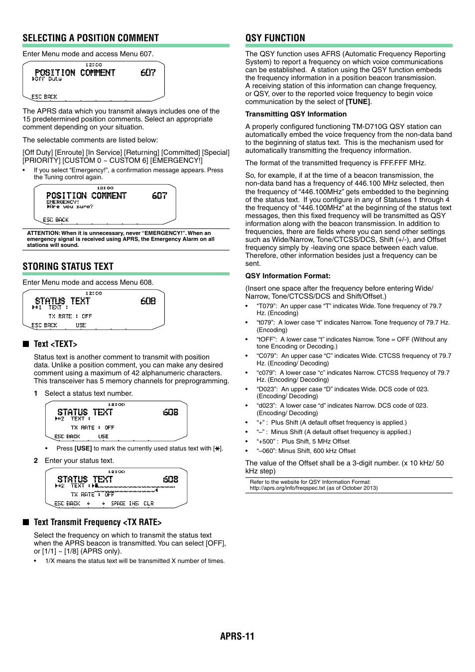 Aprs-11 selecting a position comment, Storing status text, Qsy function | Text <text, Text transmit frequency <tx rate | Kenwood TM-D710GA User Manual | Page 56 / 77