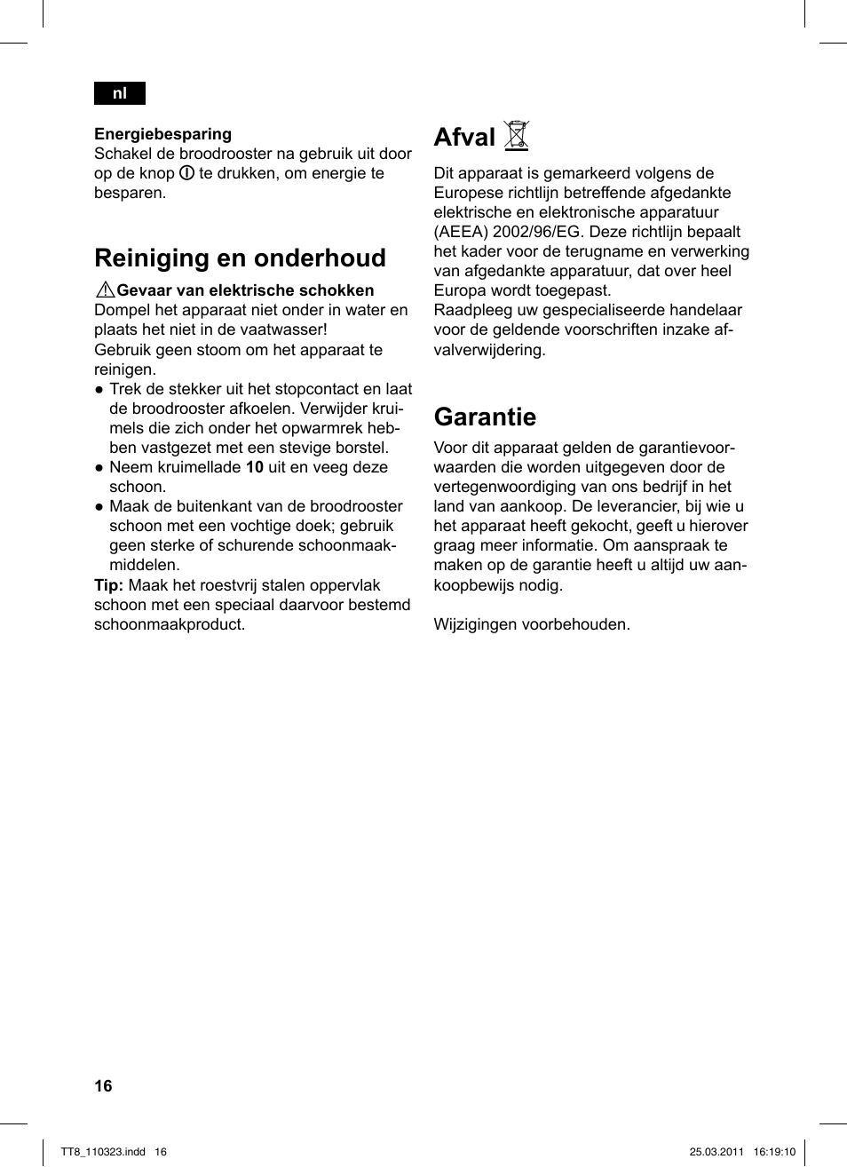 Afval, Garantie, Reiniging en onderhoud | Siemens TT86103 User Manual | Page 18 / 68