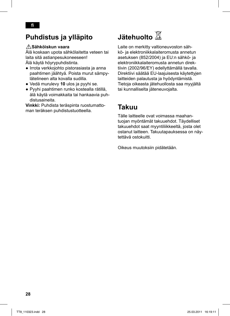 Puhdistus ja ylläpito, Jätehuolto, Takuu | Siemens TT86103 User Manual | Page 30 / 68