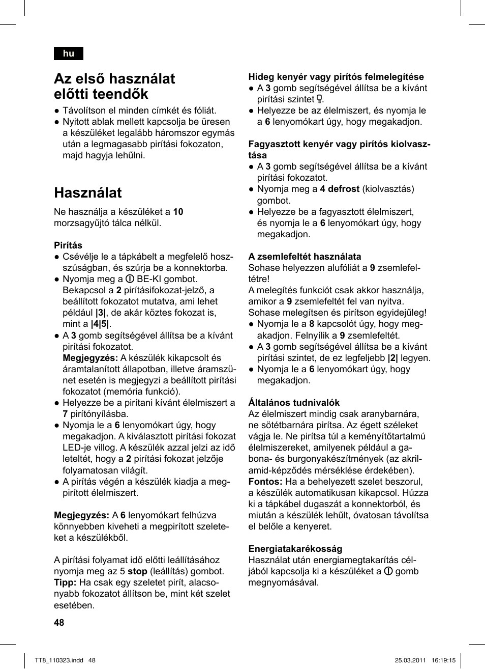 Az első használat előtti teendők, Használat | Siemens TT86103 User Manual | Page 50 / 68