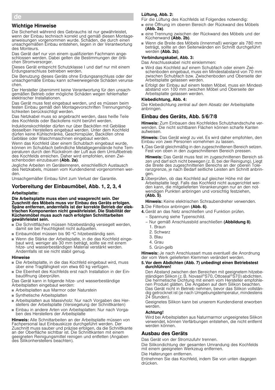 Ø montageanleitung, Wichtige hinweise, Vorbereitung der einbaumöbel, abb. 1, 2, 3, 4 | Arbeitsplatte, Hinweise, Hinweis, Lüftung, abb. 2, Verbindungskabel, abb. 3, Klebedichtung, abb. 4, Einbau des geräts, abb. 5/6/7/8 | Siemens EH801KU11E User Manual | Page 4 / 18