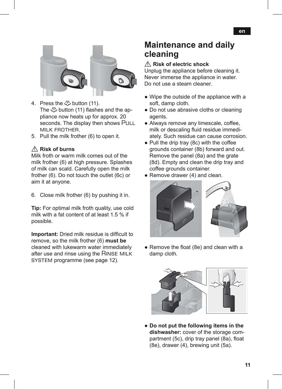 Maintenance and daily cleaning, Pull milk frother, Rinse milk system | Siemens TE503209RW User Manual | Page 15 / 128