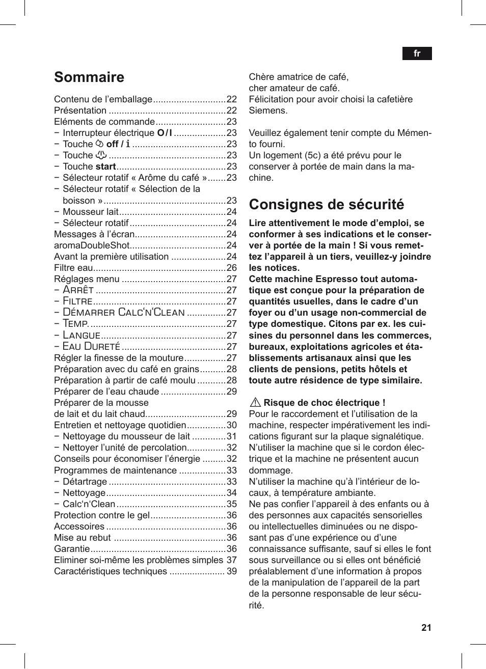 Consignes de sécurité, Sommaire, Arrêt | Filtre, Démarrer calc‘n‘clean, Temp, Langue, Eau dureté | Siemens TE503209RW User Manual | Page 25 / 128