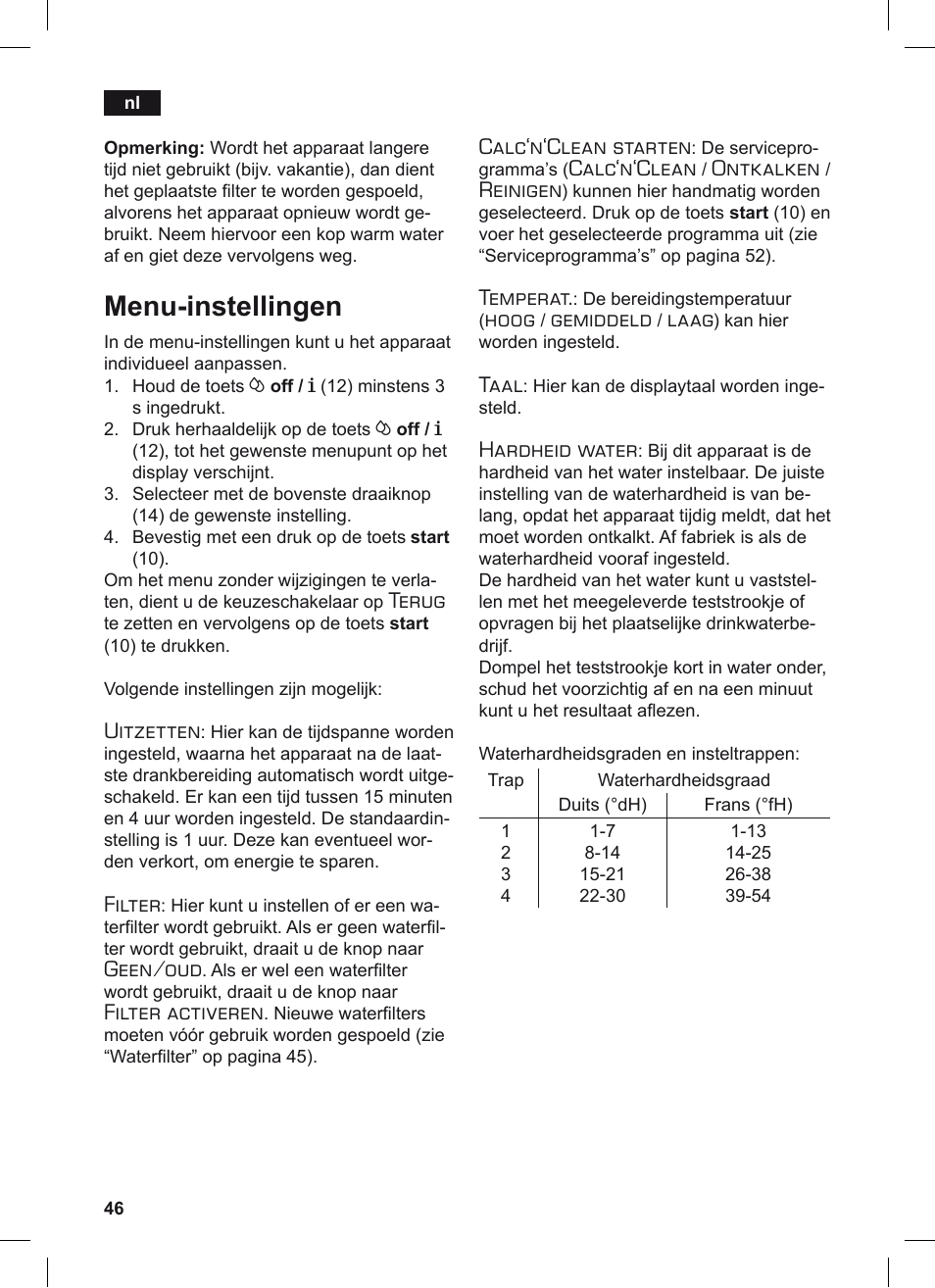 Menu-instellingen, Terug, Uitzetten | Filter, Geen/oud, Filter activeren, Calc‘n‘clean starten, Calc‘n‘clean, Ontkalken, Reinigen | Siemens TE503209RW User Manual | Page 50 / 128