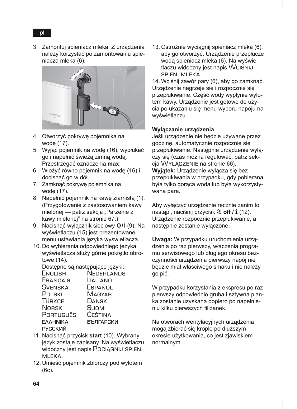 Pociągnij spien. mleka, Wciśnij spien. mleka, Wyłączenie | Siemens TE503209RW User Manual | Page 68 / 128