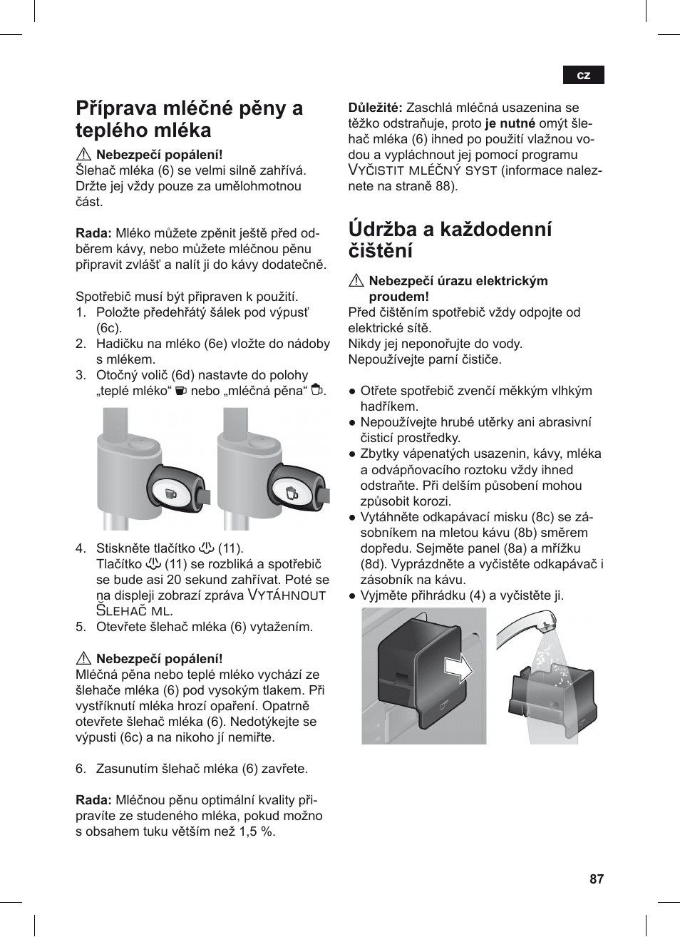 Příprava mléčné pěny a teplého mléka, Údržba a každodenní čištění | Siemens TE503209RW User Manual | Page 91 / 128